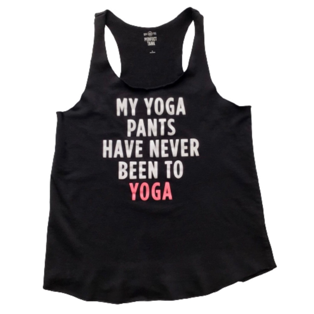 SO Black Racerback Tank My Yoga Pants Have Never Been To Yoga Graphic Top Medium